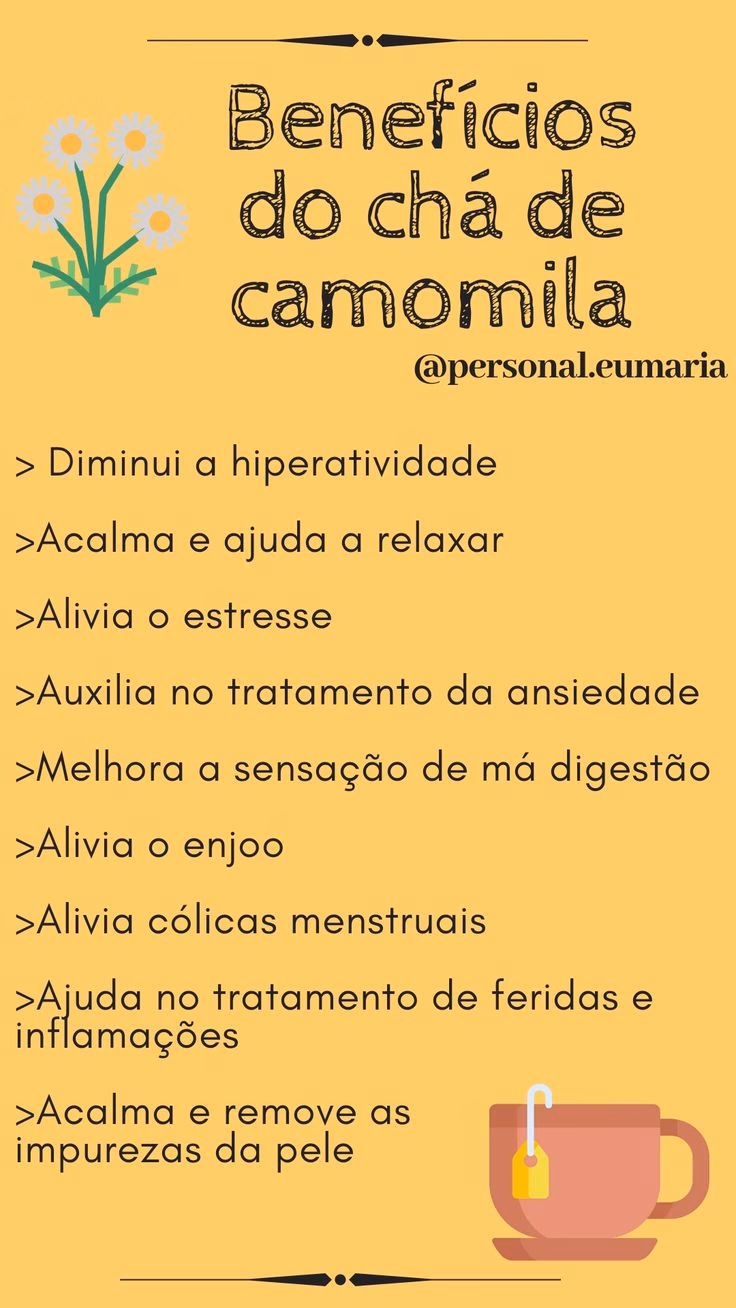 Quais são os benefícios da chá camomila?