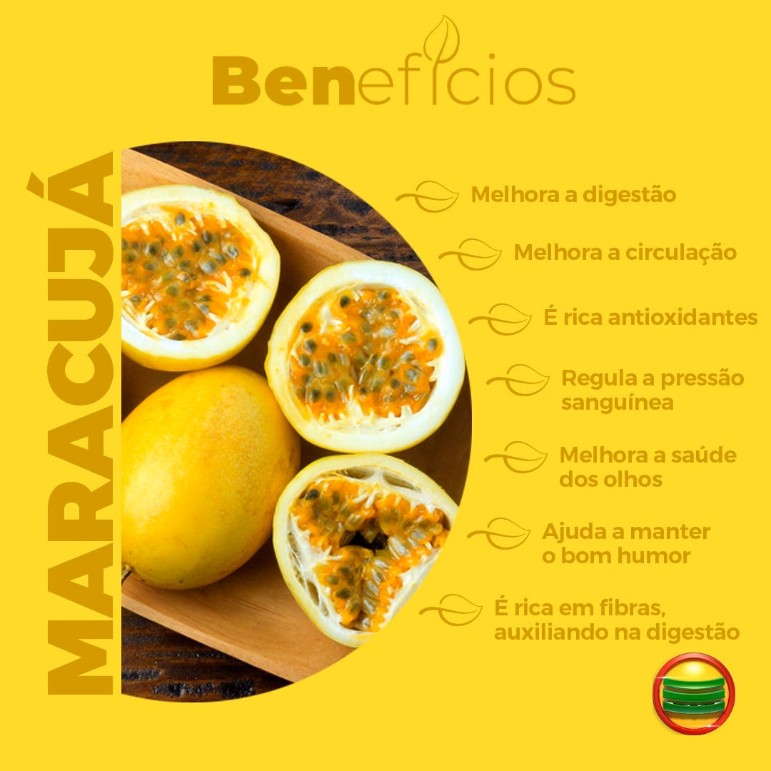 O que faz bem o maracujá?