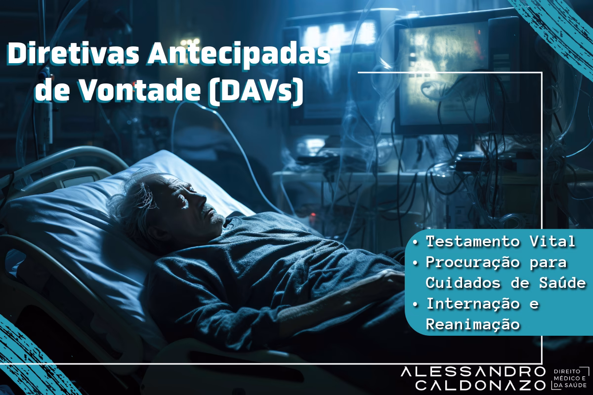 Em que situações as minhas diretivas antecipadas de vontade podem não ser respeitadas?
